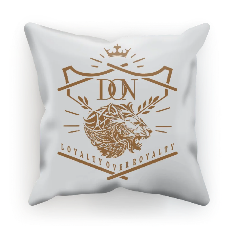 Loyalty Over Royalty Sublimation Cushion Cover